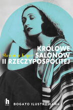 Okładka - Królowe salonów II Rzeczypospolitej - Sławomir Koper