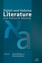 Okładka - Polish and Hebrew Literature and National Identity - Alina Molisak, Shoshana Ronen