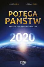 Okładka - Potęga państw 2020 - Łukasz Kiczma, Mirosław Sułek