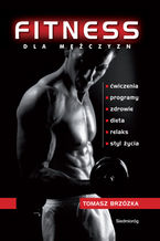 Okładka - Fitness dla mężczyzn - Tomasz Brzozka