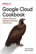 Okładka - Google Cloud Cookbook - Rui Costa, Drew Hodun