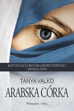 Okładka - Arabska córka - Tanya Valko