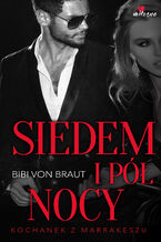 Okładka - Siedem i pół nocy - Bibi von Braut