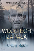 Okładka - Wojciech Zapała - Maria Konopnicka