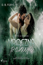 Okładka - Mroczna pokusa - D. B. Foryś