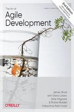 Okładka - The Art of Agile Development. 2nd Edition - James Shore, Shane Warden