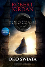 Okładka - Oko świata - Robert Jordan