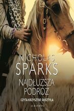 Okładka - Najdłuższa podróż - Nicholas Sparks