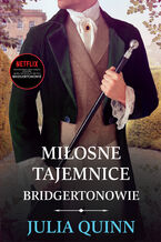Okładka - Miłosne tajemnice /Bridgertonowie - Julia Quinn
