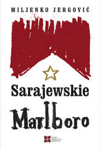 Okładka - Sarajewskie Marlboro - Jergović Milejko