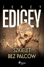 Okładka - Szkielet bez palców - Jerzy Edigey