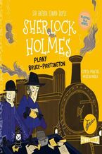 Okładka - Klasyka dla dzieci. Sherlock Holmes. Tom 17. Plany Bruce-Partington - Arthur Conan Doyle