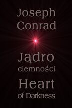 Okładka - Jądro ciemności. Heart of Darkness - Joseph Conrad