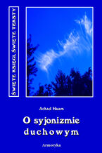 Okładka - O syjonizmie duchowym - Achad Haam