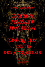 Okładka - Czterech jeźdźców Apokalipsy. Los cuatro jinetes del Apocalipsis - Vicente Blasco Ibánez