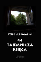 Okładka - 44  Tajemnicza księga. Złoty róg - Stefan Rogalski