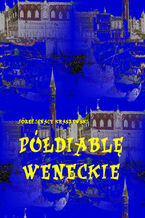 Okładka - Półdiablę weneckie. Powieść od Adriatyku - Józef Ignacy Kraszewski