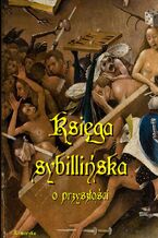 Okładka - Księga sybillińska o przyszłości - Józef Chociszewski