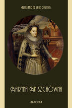 Okładka - Maryna Mniszchówna - Aleksander Hirschberg