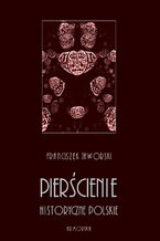 Okładka - Pierścienie historyczne polskie - Franciszek Jaworski