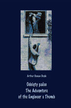 Okładka - Odcięty palec. The Adventure of the Engineers Thumb - Arthur Conan Doyle