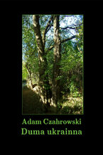 Okładka - Duma ukrainna - Adam Czahrowski