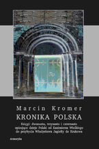 Okładka - Kronika polska Marcina Kromera, tom 5 - Marcin Kromer