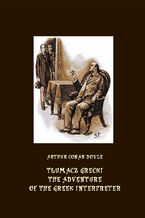 Okładka - Tłumacz grecki. The Adventure of the Greek Interpreter - Arthur Conan Doyle