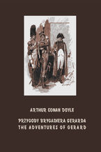 Okładka - Przygody brygadiera Gerarda. The Adventures of Gerard - Arthur Conan Doyle
