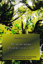 Okładka - Pierwsze kroki. Un début dans la vie - Honoré de Balzac