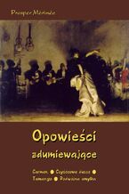 Okładka - Opowieści zdumiewające - Prosper Merimee