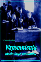 Okładka - Wspomnienia niebieskiego mundurka - Wiktor Gomulicki