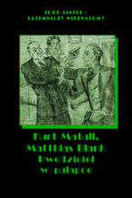 Okładka - Uwodziciel w pułapce - Kurt Matull, Matthias Blank