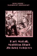 Okładka - Złodziej kolejowy - Kurt Matull, Matthias Blank