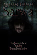 Okładka - Tajemnica rodu Semberków - Andrzej Sarwa