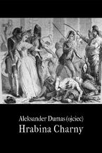 Okładka - Hrabina de Charny - Aleksander Dumas (ojciec)