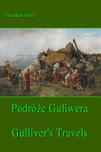 Okładka - Podróże Gulliwera. Gulliver's Travels - Jonathan Swift