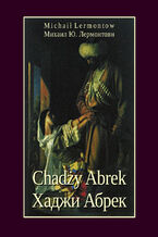 Okładka - Chadży Abrek - Michaił Lermontow