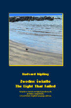 Okładka - Zwodne światło. The Light That Failed - Rudyard Kipling
