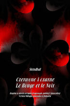 Okładka - Czerwone i czarne. Le Rouge et le Noir - Stendhal
