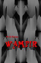 Okładka - Wampir - Władysław Stanisław Reymont