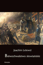 Okładka - Bałwochwalstwo słowiańskie - Joachim Lelewel