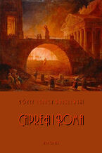 Okładka - Capreä i Roma. Obrazy z pierwszego wieku - Józef Ignacy Kraszewski