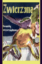 Okładka - Zwierzyna. Sposoby przyrządzania - Elżbieta Kiewnarska