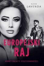 Okładka - Europejski raj - Alexa Lavenda