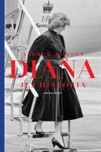 Okładka - Diana. Jej historia - Andrew Morton