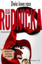 Okładka - Dwie lewe ręce - Olga Rudnicka