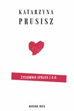 Okładka - Życiownia Spółka z o.o - Katarzyna Prusisz