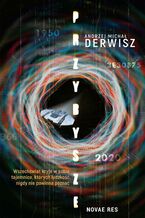Okładka - Przybysze - Andrzej Michał Derwisz