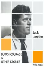 Okładka - Dutch Courage & Other Stories - Jack London